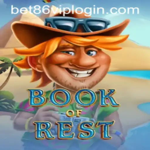 Exploring the Mysteries of BookofRest: A Comprehensive Guide with Bet86 VIP Login Integration