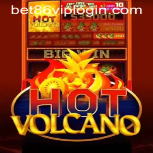 Discover the Excitement of HotVolcano: Your Guide to Bet86 VIP Login and More