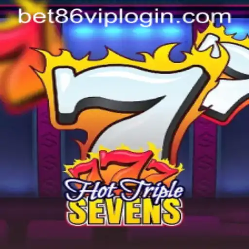 Exploring HotTripleSevens and Bet86 VIP Login