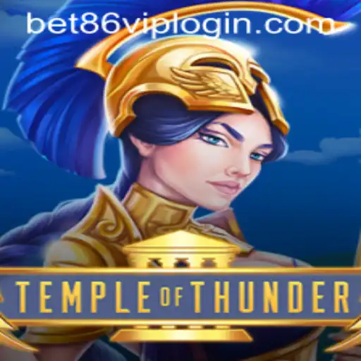 TempleofThunder: Experience the Electrifying Adventure and Discover Bet86 VIP Login